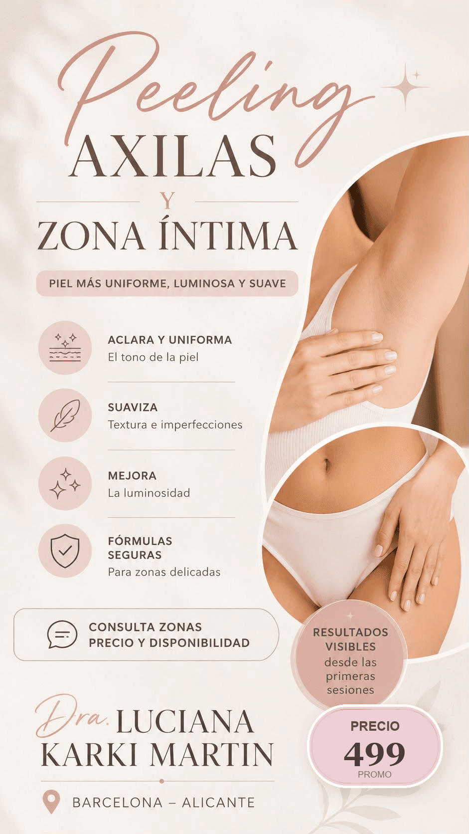 Promoci?n peeling axilas y zona ?ntima